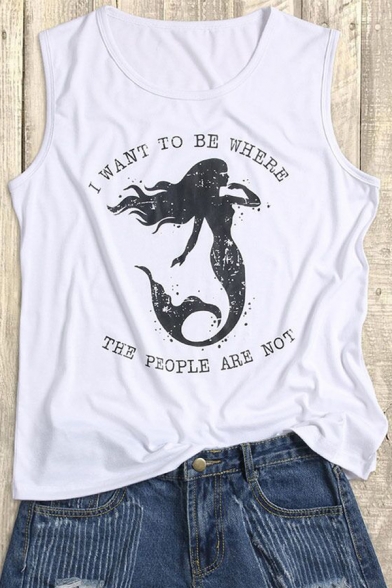 Mermaid I WANT TO BE WHERE Letter Printed Round Neck Sleeveless Tank