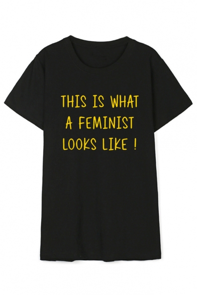 THIS IS WHAT A FEMINIST Letter Printed Round Neck Short Sleeve T-Shirt