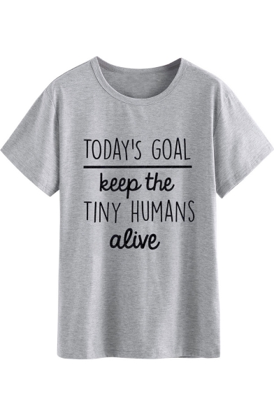 TODAY'S GOAL Letter Print Round Neck Short Sleeve T-Shirt