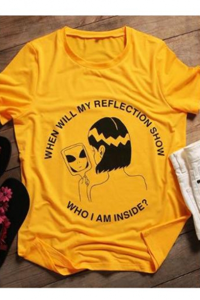 WHEN WILL MY REFLECTION SHOW Letter Character Printed Round Neck Short Sleeve Tee