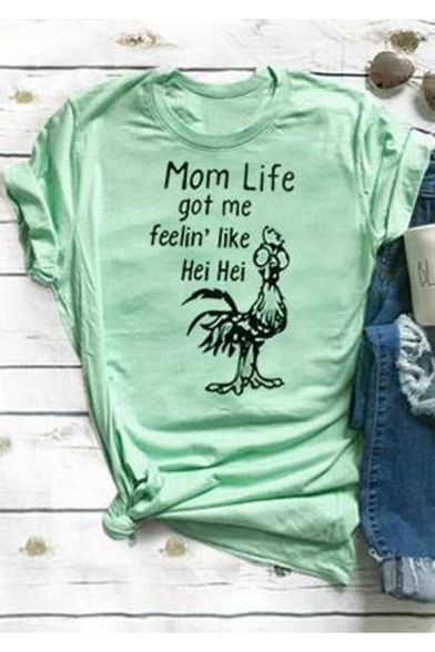 MOM LIFE Letter Cock Printed Round Neck Short Sleeve T-Shirt