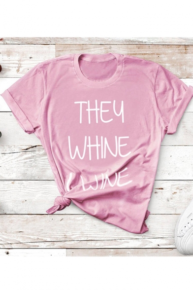 THEY WHINE Letter Print Round Neck Short Sleeve Casual T-Shirt