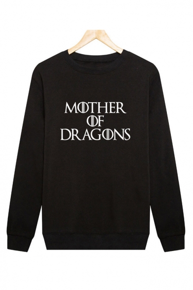 MOTHER OF DRAGONS Letter Print Round Neck Long Sleeve Sweatshirt