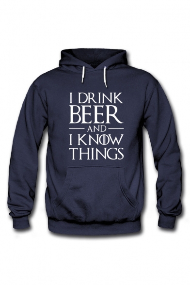 Funny I DRINK BEER AND I KNOW THINGS Letter Printed Regular Hoodie