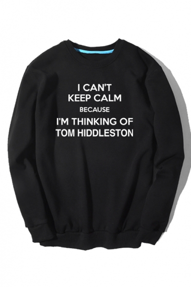 I CAN'T KEEP CALM Letter Print Round Neck Long Sleeve Pullover Sweatshirt