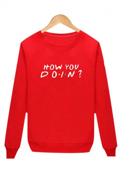 How YOU DOING Letter Print Round Neck Long Sleeve Sweatshirt