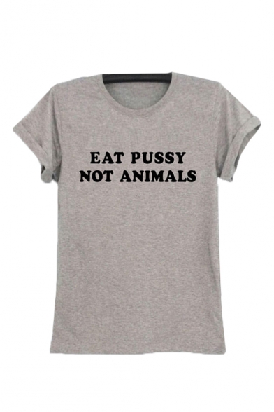 EAT PUSSY Letter Print Round Neck Short Sleeve T-Shirt