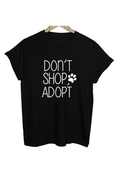 Letter DON'T SHOP ADOPT Printed Short Sleeve Round Neck T-Shirt