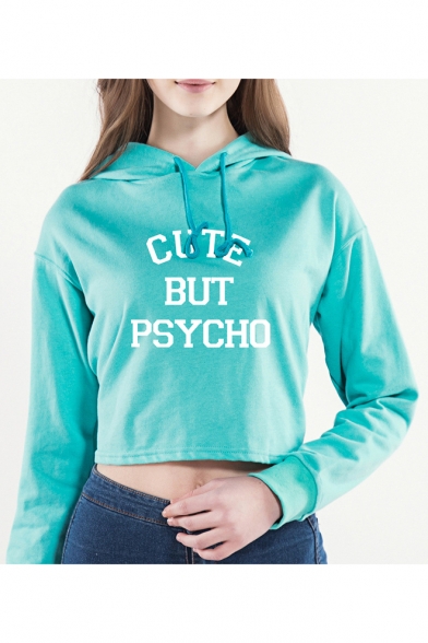 Sexy Long Sleeve Letter CUTE BUT PSYCHO Printed Drawstring Cropped Hoodie
