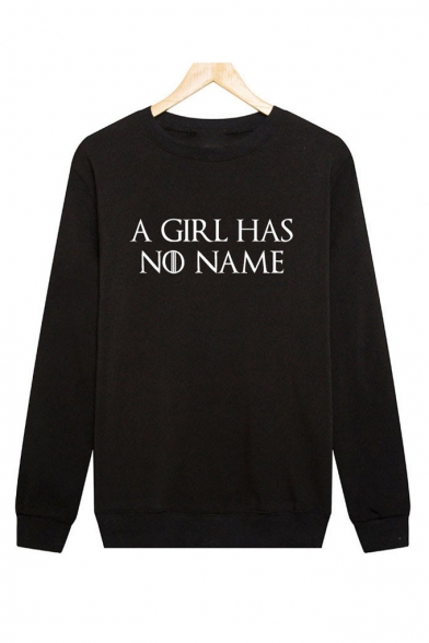 Leisure Casual Long Sleeve Letter A GIRL HAS NO NAME Printed Round Neck Sweatshirt