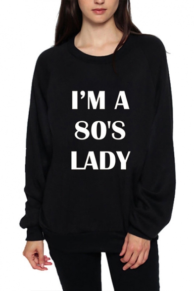New Trendy Letter I'M A 80'S LADY Printed Round Neck Long Sleeve Sports Sweatshirt