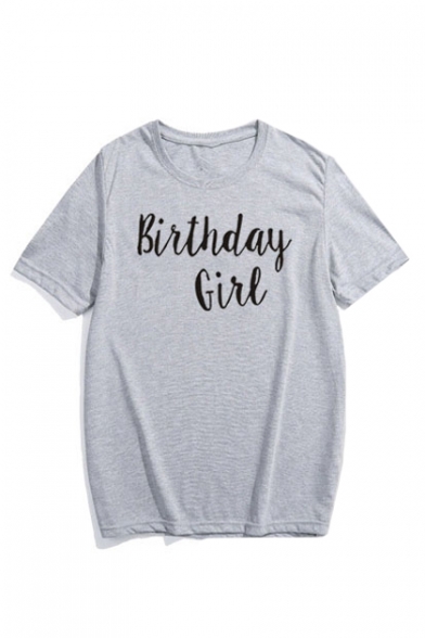 Fashion Letter BIRTHDAY GIRL Printed Round Neck Short Sleeve Fitted T-Shirt