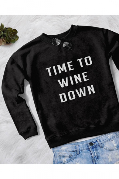Long Sleeve Round Neck Letter TIME TO WINE DOWN Printed Leisure Sweatshirt