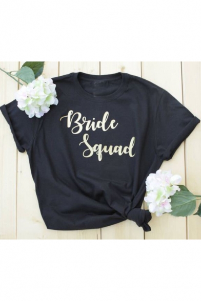 Unique Simple Letter BRIDE SQUAD Print Short Sleeve Street Black T-Shirt
