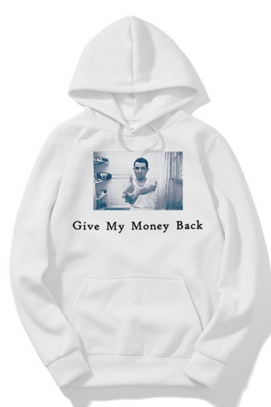 Funny Figure Letter GIVE MY MONEY BACK Pattern Long Sleeve Relaxed Fit Hoodie