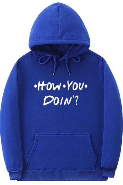 HOW YOU DOIN Popular Letter Printed Street Fashion Unisex Hoodie