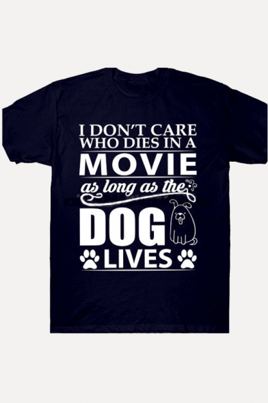 Funny Letter I DON'T CARE WHO DIES IN A MOVIE Short Sleeve Casual Tee
