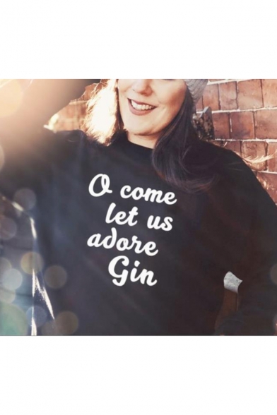 Letter O COME LET US ADORE GIN Printed Long Sleeve Round Neck Pullover Black Sweatshirt