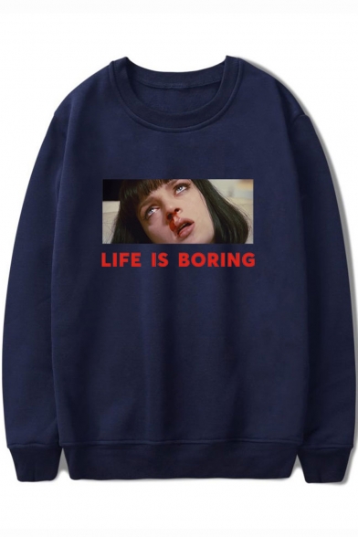 Pulp Fiction LIFE IS BORING Long Sleeve Round Neck Basic Pullover Casual Sweatshirt