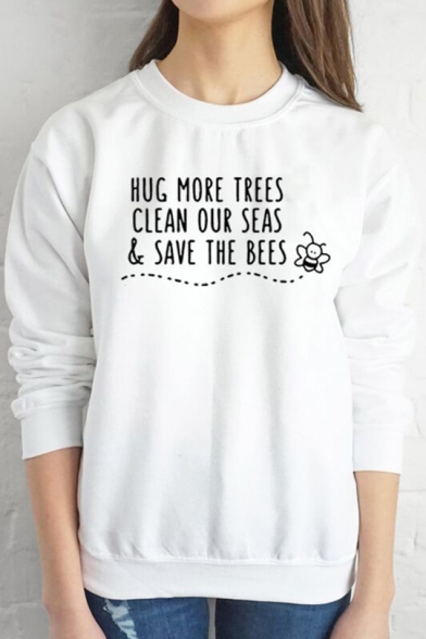 Fashion Bee Letter HUG MORE TREES CLEAN OUR SEAS Printed Crewneck Long Sleeve Casual Sweatshirt