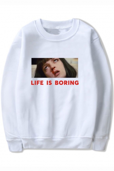 Pulp Fiction LIFE IS BORING Long Sleeve Round Neck Basic Pullover Casual Sweatshirt