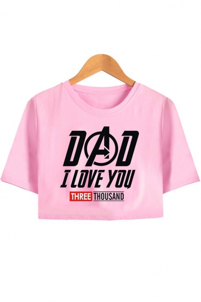 Stylish Letter DAD I LOVE YOU THREE THOUSAND Print Short Sleeve Cropped T-Shirt