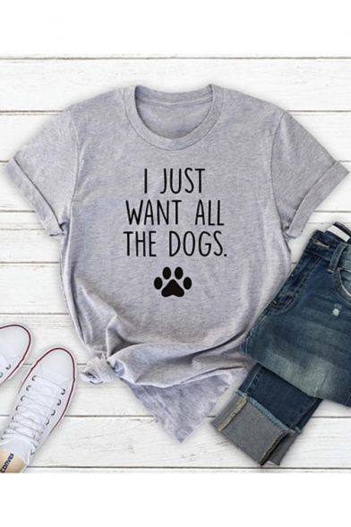 I JUST WAN ALL THE DOGS Summer Basic Grey Graphic Tee