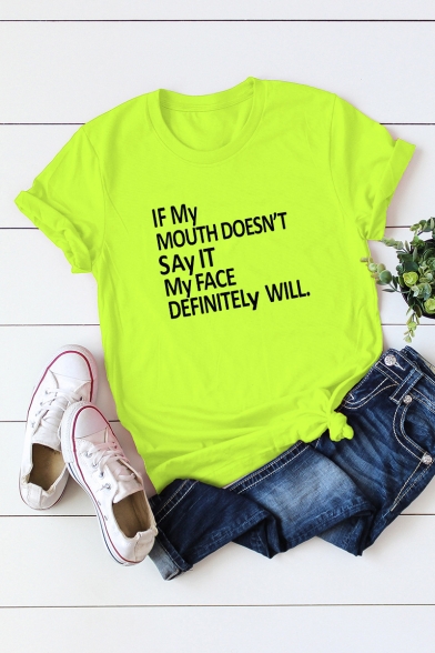 Street Style Funny Letter IF MY MOUTH DOESN'T SAY IT Short Sleeve Cotton Loose Tee