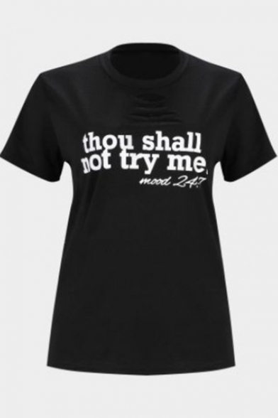 Thou Shall Not Try Me Letter Cut Out Detail Round Neck Short Sleeve Black Basic Tee