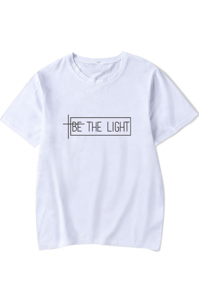 Be The Light Simple Letter Print Round Neck Short Sleeve Loose Relaxed T-Shirt