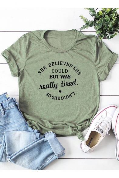 SHE BELIEVED SHE COULD Simple Letter Print Short Sleeve Cotton Loose Tee