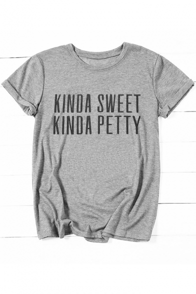 Kinda Sweet Kinda Petty Letter Gray Round Neck Short Sleeve Basic T-Shirt