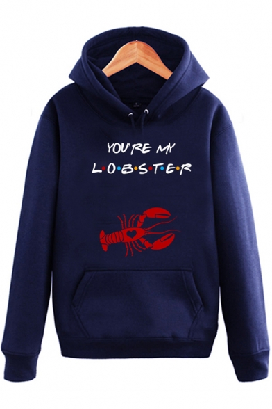 New Fashion Letter YOU'RE MY LOBSTER Print Long Sleeve Unisex Pullover Hoodie