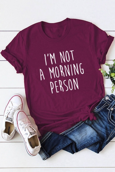 Funny Letter I'M NOT A MORNING PERSON Printed Basic Round Neck Short Sleeve T-Shirt