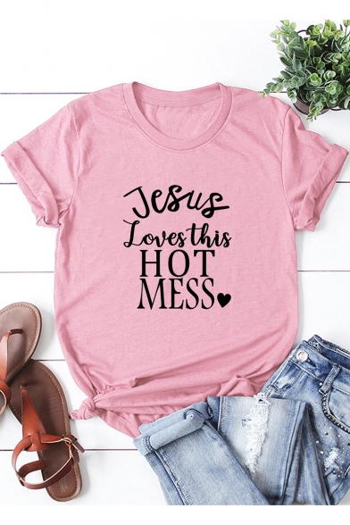 Jesus Loves This Hot Mess Heart Letter Printed Short Sleeve Basic T-Shirt