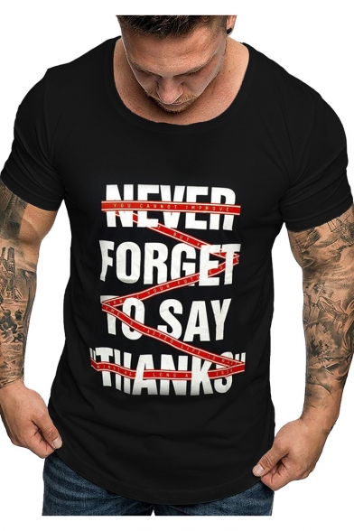 Men's Hot Fashion Letter NEVER FORGET TO SAY THANKS Print Round Neck Short Sleeve Basic T-Shirt