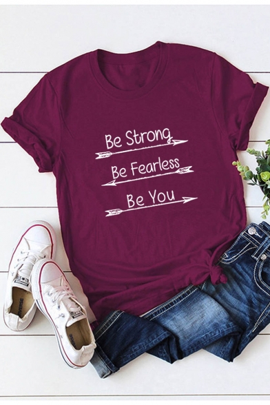 Funny Arrow Letter BE STRONG BE FEARLESS BE YOU Short Sleeve Basic Graphic Tee