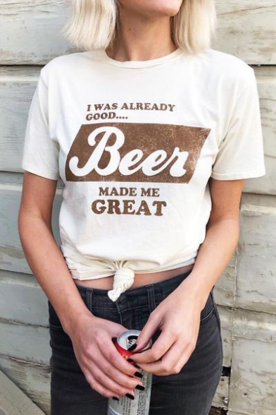 Beer Made Me Great Letter White Round Neck Short Sleeve Tee
