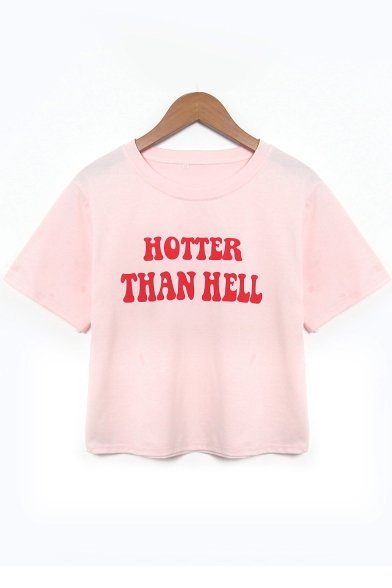 Cool Street Letter HOTTER THAN HELL Printed Basic Short Sleeve Pink Cropped Tee