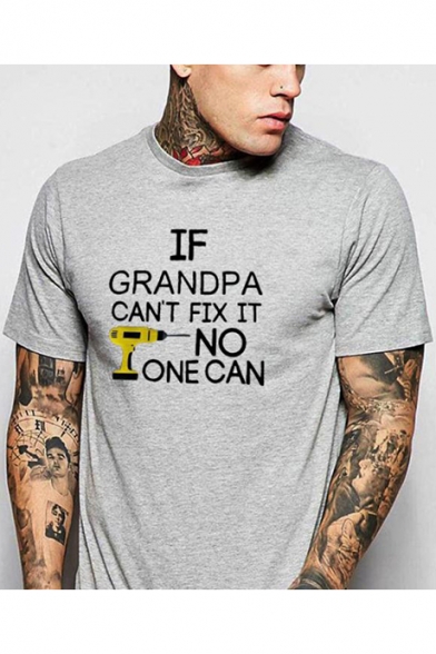 IF GRANDPA CAN'T FIX IT NO ONE CAN Cool Letter Print Mens Grey Graphic Tee