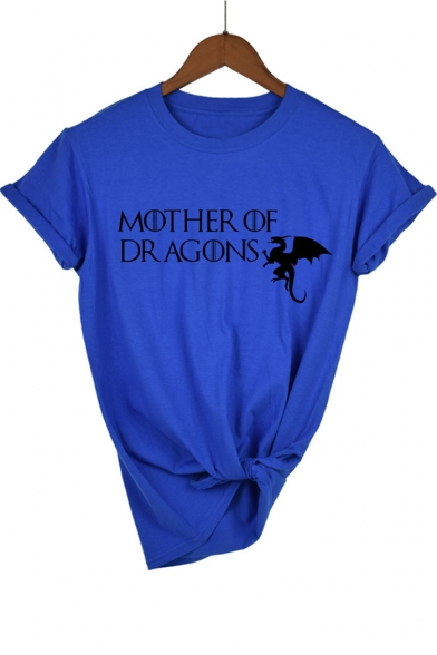 MOTHER OF DRAGONS Simple Graphic Print Round Neck Short Sleeve Casual Tee