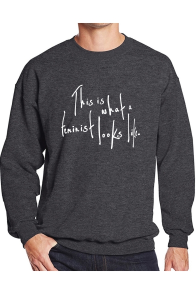 Cool Simple Letter THIS IS WHAT A FEMINIST LOOKS LIKE Print Crewneck Long Sleeve Pullover Sweatshirt