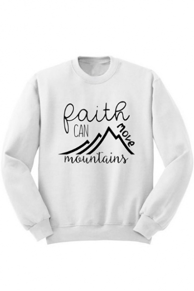 Funny Letter FAITH CAN MOVE MOUNTAINS Print Round Neck Long Sleeve Pullover Sweatshirt