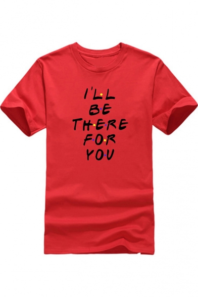 Fashion Dot Letter I'LL BE THERE FOR YOU Print Unisex Cotton Loose Tee