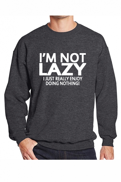 Mens Simple Fashion Letter I'M NOT LAZY Printed Round Neck Long Sleeve Casual Pullover Sweatshirts