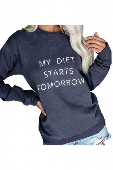 MY DIET STARTS TOMORROW Letter Round Neck Long Sleeve Navy Sweatshirt