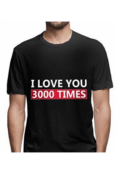 Summer Funny Letter I Love You 3000 TIMES Basic Short Sleeve Round Neck Relaxed T-Shirt
