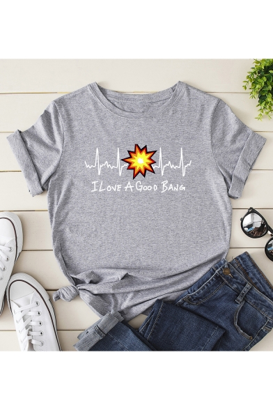 New Stylish Funny Cardiogram Letter I LOVE A GOOD BANG Printed Round Neck Short Sleeve Casual Tee