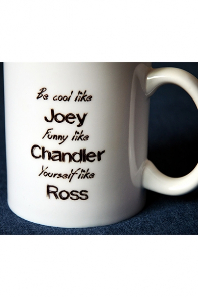Funny Letter BE COOL LIKE JOEY Pattern White Porcelain Mug Cup