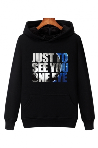 New Stylish Letter JUST TO SEE YOU ONE EYE Printed Long Sleeve Unisex Casual Sports Pullover Hoodie